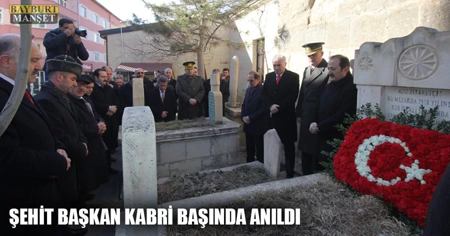 Şehit Başkan Kabri Başında Anıldı