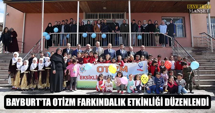 Bayburt'ta Otizm Farkındalık Etkinliği Düzenlendi