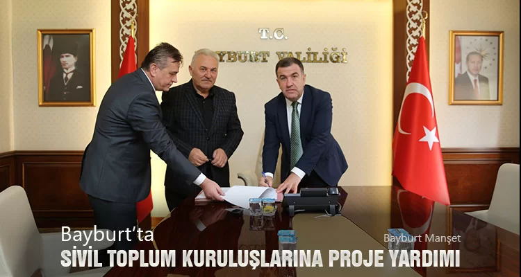 Bayburt’ta Sivil Toplum Kuruluşlarına Proje Yardımı