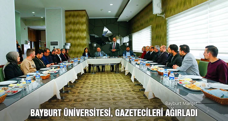 Bayburt Üniversitesi, Gazetecileri Ağırladı