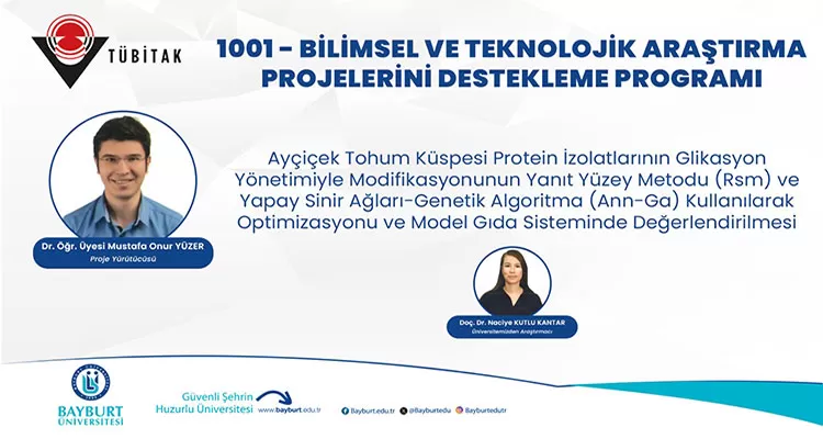 Bayburt Üniversitesi'nden TÜBİTAK 1001 Başarısı, Gıda Teknolojilerinde Yeni Bir Çığır