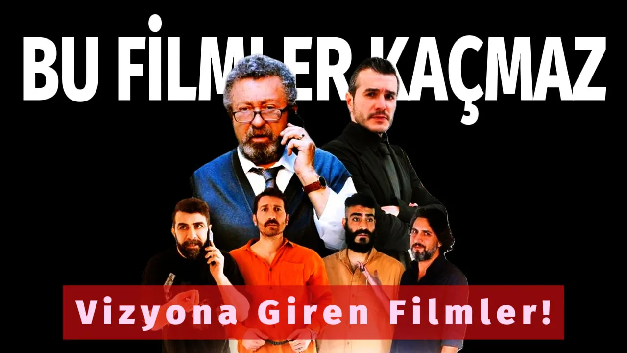 Bugün Vizyona Giren Filmler! Sinemaseverler bu filmler kaçmaz!