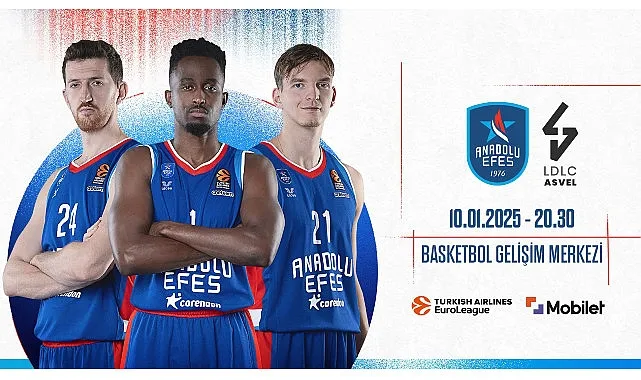 Anadolu Efes, Turkish Airlines Euroleague’in Yirminci Haftasında LDLC Asvel Villeurbanne ile Karşılaşacak haberi