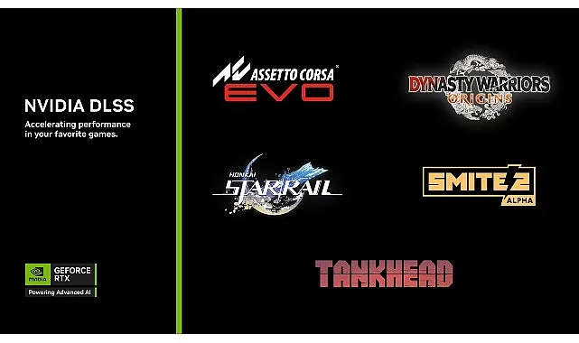 Assetto Corsa EVO, DYNASTY WARRIORS: ORIGINS, SMITE 2 ve Honkai: Star Rail DLSS ile Güçleniyor haberi