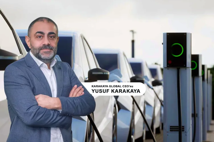 Elektrikli araçlar için hızlı ve akıllı şarj altyapıları: Yusuf Karakaya’dan önemli açıklamalar haberi