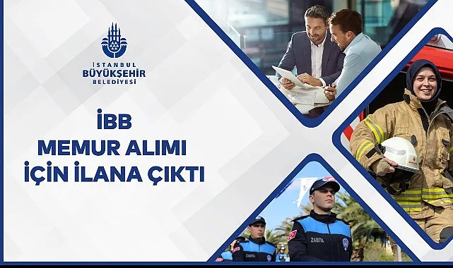 İstanbul Büyükşehir Belediyesi İbb, 1.532 Memur Alımı Yapacak haberi