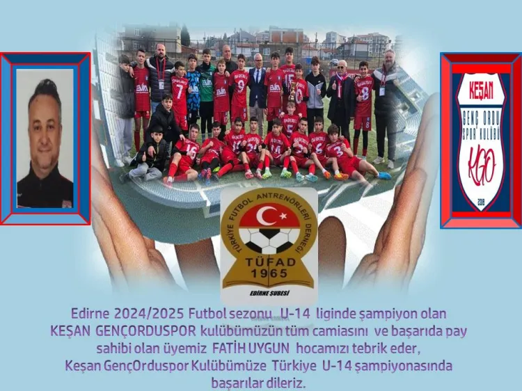 Keşan Genç Ordu U14, Edirne Şampiyonu oldu haberi