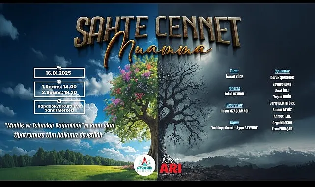 “Sahte Cennet-Muamma” Oyunu Nevşehir’de Sahnelenecek haberi