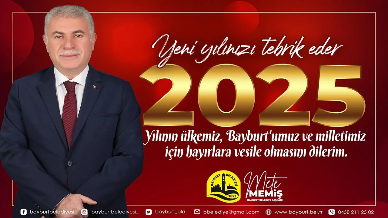 Bayburt Belediye Başkanı Mete Memiş'in Yeni Yıl Mesajı