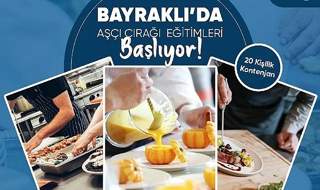 Bayraklı’da ücretsiz ‘aşçı çırağı’ eğitimi haberi