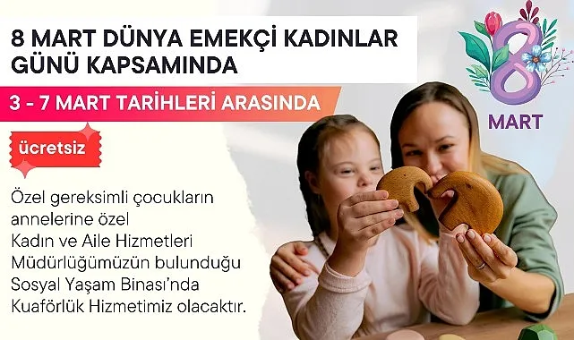 Milas Belediyesi’nden Emekçi Kadınlar Günü’ne Özel Kuaförlük Hizmeti haberi