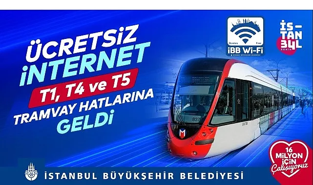 İBB'den tramvay hatlarına ücretsiz internet haberi