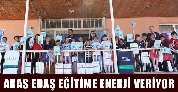 Aras EDAŞ Eğitime Enerji Veriyor