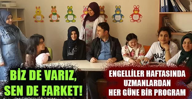 Biz de varız, Sen de farket!