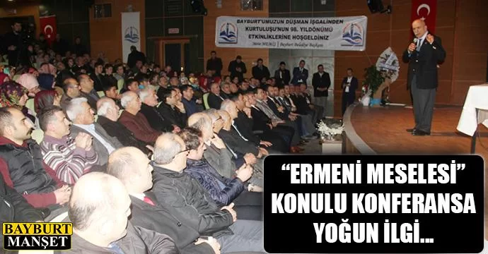 Ermeni meselesi konulu konferans düzenlendi