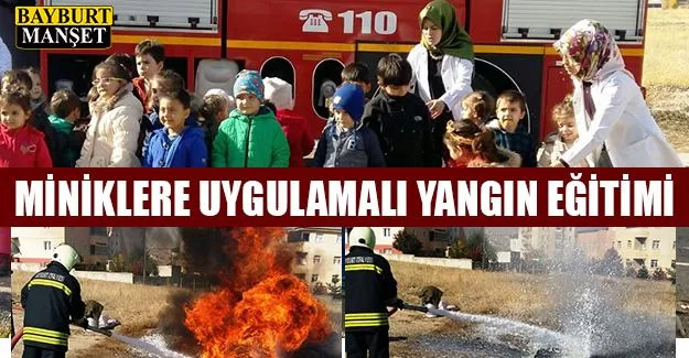 Miniklere Uygulamalı Yangın Eğitimi