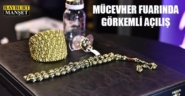 Mücevher Fuarında Görkemli Açılış